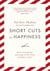 Short cuts to happiness: how i found the meaning of life from a barber's chair