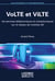 VoLTE et ViLTE - les services téléphoniques et visiophoniques sur le réseau de mobiles 4G et visiophoniques sur le réseau de mobiles 4G