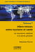 Allers-retours entre tourisme et santé - du tourisme médical à la santé globale (7e édition)