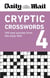 DAILY MAIL CRYPTIC CROSSWORDS VOLUME 4 - 100 NEW PUZZLES FROM THE DAILY MAIL