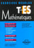 Mathematiques - terminale es - enseignement obligatoire et de specialite - edition 2002