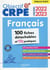 Objectif CRPE : français - 100 fiches détachables et très pratiques - épreuve écrite (édition 2022/2023)