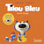 Tilou Bleu va sur le pot