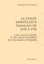 Le conte merveilleux français de 1690 à 1790 - cent ans de féerie et de poésie ignotérés de l'histoire littéraire