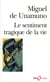 Le Sentiment tragique de la vie