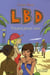 LBD Tome 3 - toutes pour une