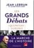 Les grands débats qui ont fait la france