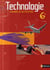 Technologie - 6ème - cahier d'activités (édition 2007)