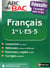 ABC du Bac Tome 110 : réussite francais - 1ère L/ES/S