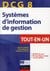 DCG 8 - systèmes d'information de gestion - tout-en-un