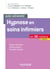Aide-mémoire : hypnose en soins infirmiers - en 30 notions (2e édition)
