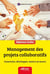 Management des projets collaboratifs