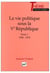 La vie politique sous la Ve république