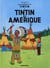 Les aventures de Tintin Tome 3 : Tintin en Amérique