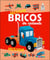 Bricos de costauds