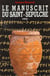 MANUSCRIT DU SAINT SEPULCRE (LE)