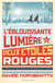 L'éblouissante lumière des deux étoiles rouges