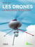 Les Drones - La Nouvelle Révolution
