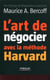 L'art de négocier avec la méthode Harvard
