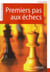 Premiers pas aux échecs