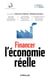 Financer l'économie réelle