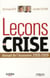 Leçons d'une crise - annuel de l'économie 2008-2009