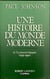 Une histoire du monde moderne - tome 2