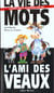 La vie des mots - l'ami des veaux