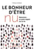Le bonheur d'être nu - naturisme : un autre regard sur la vie