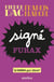 Signé Furax - La lumière qui éteint