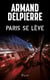 Paris se lève