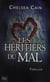 Les heritiers du mal
