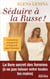 Séduire à la russe