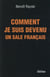 Comment je suis devenu un (sale) français - bref itinéraire d'un Juif polonais né en France