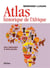 Atlas historique de l'Afrique - des origines à nos jours