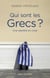 Qui sont les Grecs ? une identité en crise