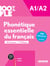 100% FLE - Phonétique essentielle du français A1/A2 - livre + didierfle.app