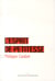 Esprit de petitesse