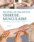 Manuel de palpation osseuse et musculaire : points gâchettes, zones de projection et étirements (3e édition)