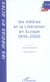 Les medias et la liberation en europe - 1945-2005