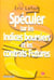 Speculer indices boursiers et contrats
