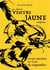 Les récits de Ventre Jaune, archipirate t.1 - sur la piste des conquistadors