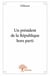 Un président de la république hors parti