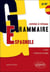Grammaire espagnole - remise à niveau - B1>B2