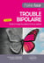 Faire face au trouble bipolaire - guide à l'usage du patient et de ses aidants (2e édition)