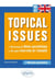 Anglais. Topical issues. 1 500 phrases de thème journalistique sur 100 sujets récurrents de l'actualité (B2-C1)