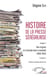Histoire de la presse sénégalaise Tome 1, vol. 1 - des origines à la Seconde Guerre mondiale 1856-1945