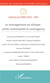 Cahiers de l'IREA Tome 14 : le management en Afrique - entre universalité et contingence (édition 2017)