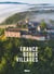 La France des plus beaux villages 2e ED