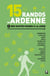 15 randos en Ardenne Tome 1 - des Hautes Fagnes à la Lesse
